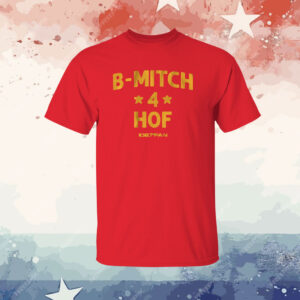 B-Mitch for the HOF Shirt