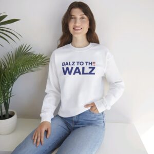 Balz to the Walz Sweat Shirt