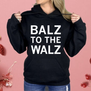 Balz to the Walz Shirt