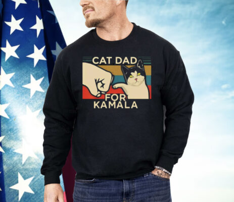 Cat Dad For Kamala Shirt