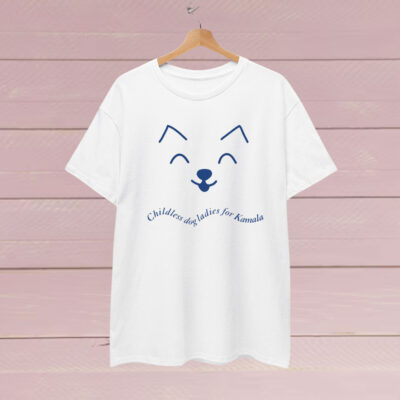 Childless Dog Ladies For Kamala Harris Shirt