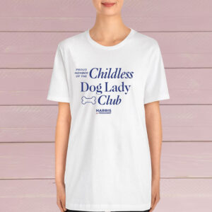 Childless Dog Lady Club Shirt