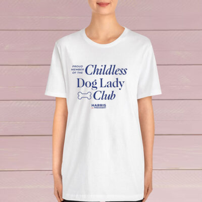 Childless Dog Lady Club Shirt