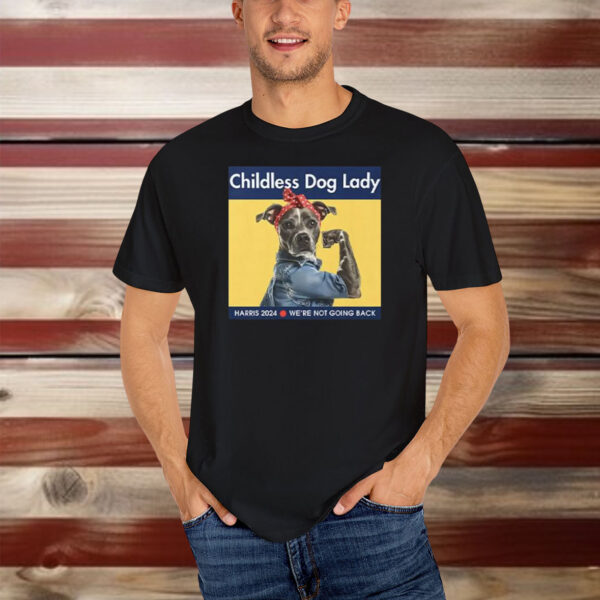 Childless Dog Lady Kamala Harris 24 Shirt