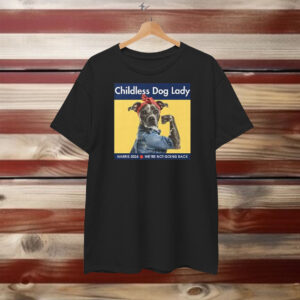 Childless Dog Lady Kamala Harris 24 Shirt