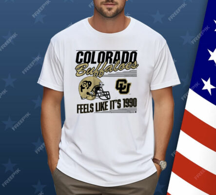 Colorado Football Feels Like It's 1990 Shirt