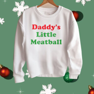 Daddy’s Little Meatball Shirt