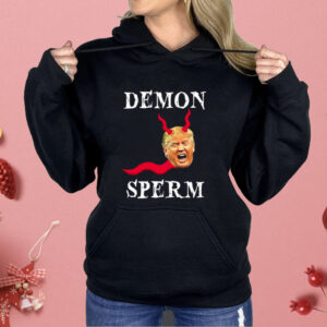 Demon Sperm Trump Shirt