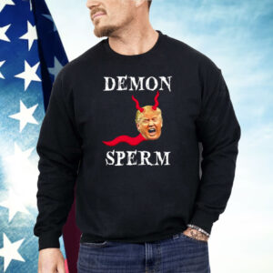 Demon Sperm Trump Shirt