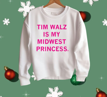 Don't tell Chappell but Tim Walz is my Midwest Princess Shirt