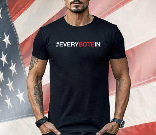 EVERYBOTEIN Shirt