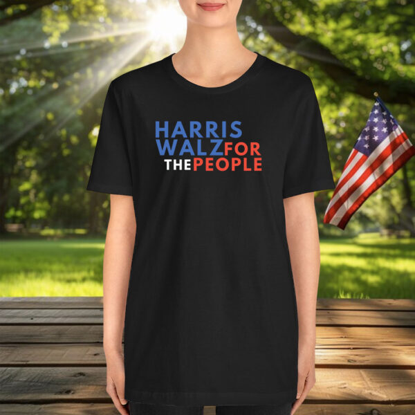 Harris Walz For The People Harris Walz 2024 T-Shirt