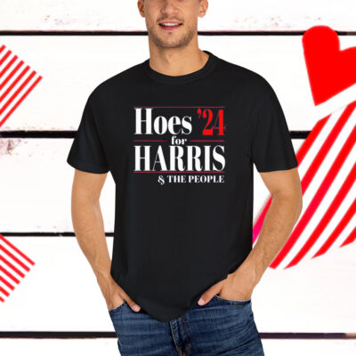 Hoes for Harris 2024 Shirt