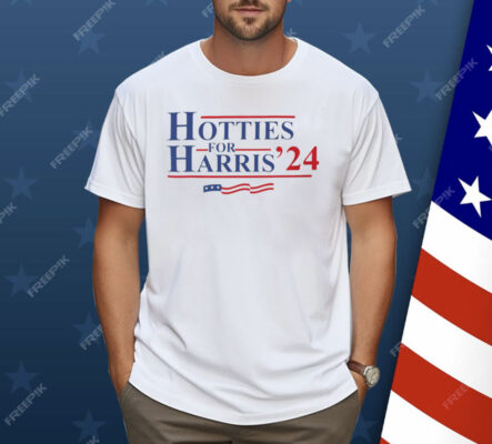 Hotties For Harris 2024 Shirt