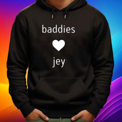 Jade Baddies Love Jey Shirt