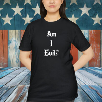 James B. Jones Am I Evil Shirt