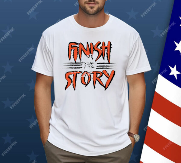 Joe Burrow Finish The Story Shirt