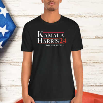 Kamala Harris 24 For The People Shirt President Kamala Harris 2024