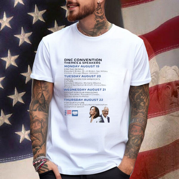 Kamala Harris And Tim Walz DNC 2024 Convention Themes Speakers For The People Shirt