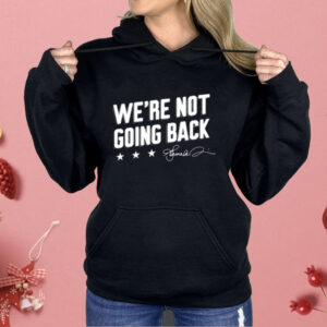 Lincoln Project We’re Not Going Back Shirt