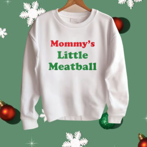 Mommy’s Little Meatball Shirt