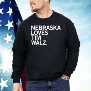 Nebraska Loves Tim Walz Shirt