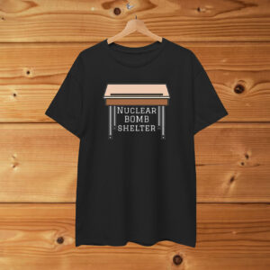 Nuclear Bombs Shelter Shirt