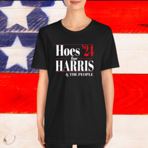 Official Hoes For Harris The People 24 T-Shirt