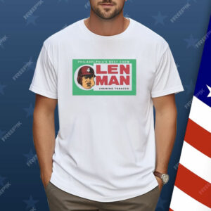 Philadelphia’s Best Chew Len Man Chewing Tobacco Shirt