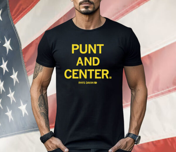 Punt and Center Shirt