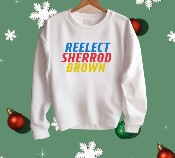 Reelect Sherrod Brown Shirt