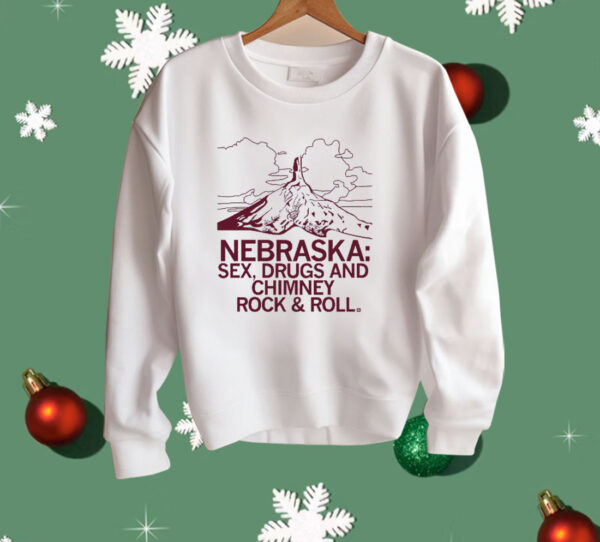 Nebraska Sex Drugs and Chimney Rock Shirt