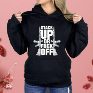 Stack Up Fpc Or Fuck Joff Shirt