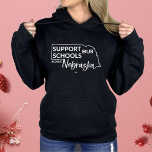 Support Our Schools Nebraska Shirt