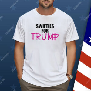 Swifties For Trump Shirt