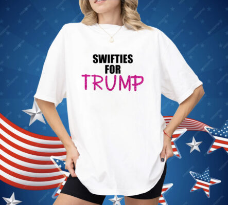 Swifties For Trump Shirt