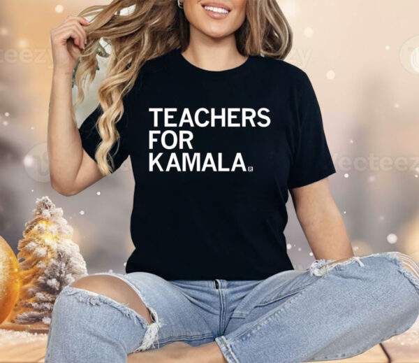 Teachers For Kamala Shirt