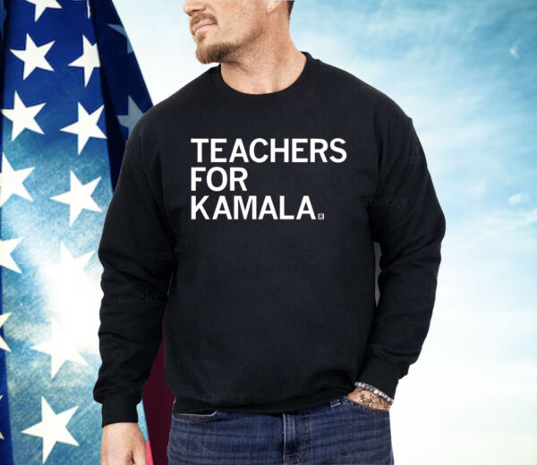 Teachers For Kamala Shirt