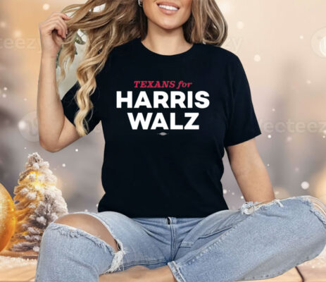 Texas Democratic Party Texans For Harris Walz Shirt