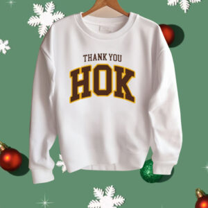 Thank You Hok Shirt