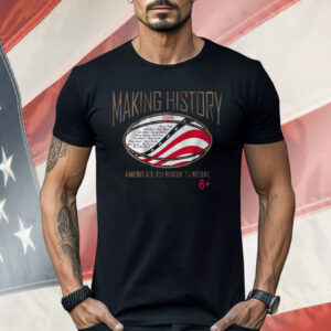 USRPA Making History Shirt