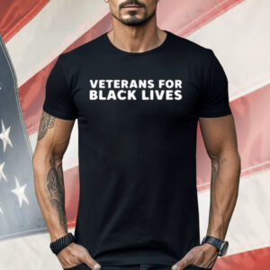 Veterans For Black Lives Shirt