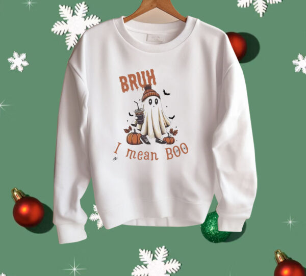 Women’s Halloween Bruh I Mean Boo Shirt