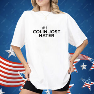 1 Colin Jost hater Shirt