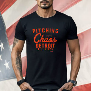 AJ Hinch Pitching Chaos Shirt