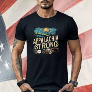 Appalachia Strong Shirt