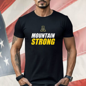 Appalachian State Mountaineers Mountain Strong Shirt