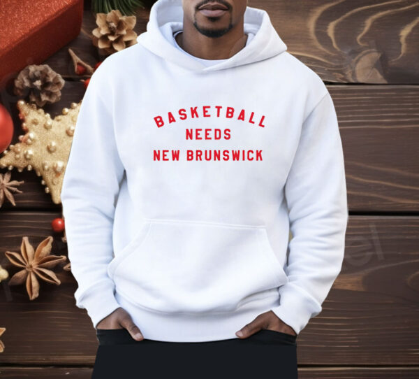 Basketball Needs New Brunswick Shirt