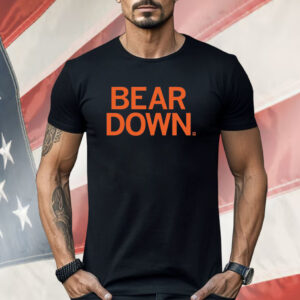 Bear Down Shirt