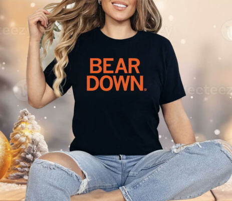 Bear Down Shirt